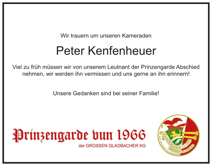 Wir trauern um Peter Kenfenheuer Wir trauern um Peter Kenfenheuer